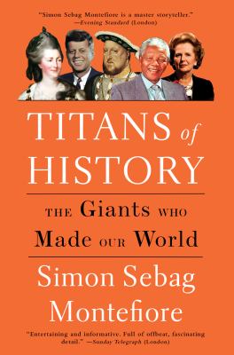 Titans of history : the giants who made our world cover image