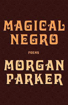Magical negro : poems cover image