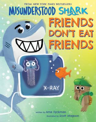Misunderstood Shark : friends don't eat friends cover image