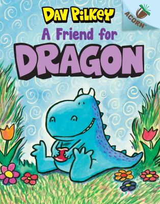 A friend for Dragon cover image