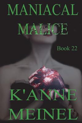 Maniacal malice cover image
