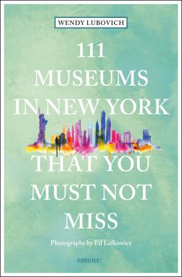 111 museums in New York that you must not miss cover image