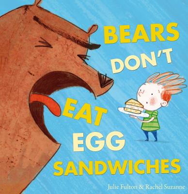 Bears don't eat egg sandwichs cover image