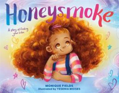 Honeysmoke : a story of finding your color cover image