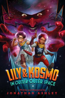 Lily & Kosmo in outer outer space cover image