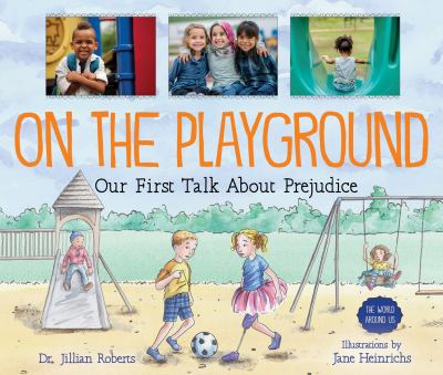 On the playground : our first talk about prejudice cover image