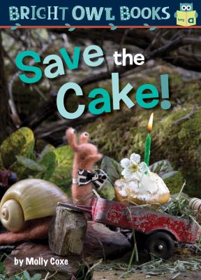 Save the cake! cover image