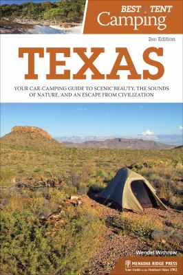 Best tent camping. Texas cover image