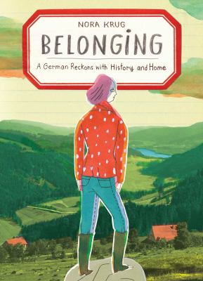 Belonging : a German reckons with history and home cover image