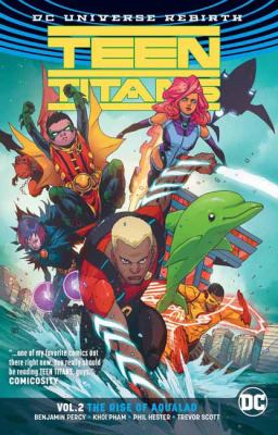 Teen Titans. 2, The rise of Aqualad cover image