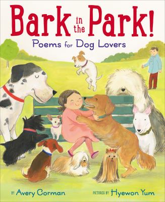 Bark in the park! : poems for dog lovers cover image