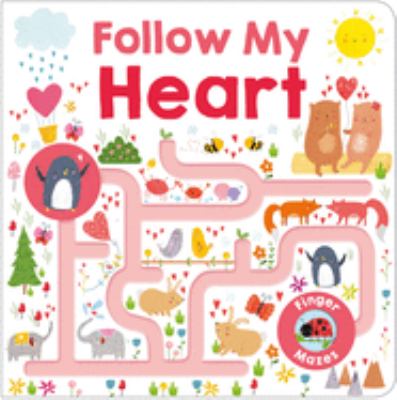 Follow my heart cover image