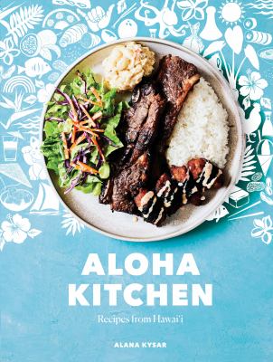Aloha kitchen : recipes from Hawai'i cover image