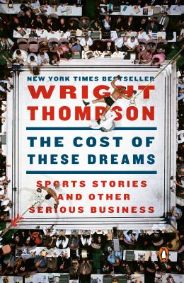 The cost of these dreams : sports stories and other serious business cover image