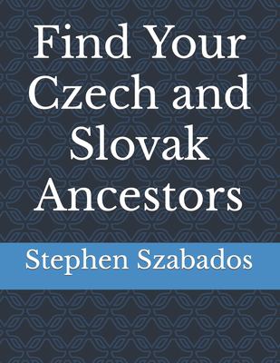 Find your Czech and Slovak ancestors cover image