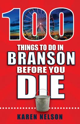 100 things to do in Branson before you die cover image