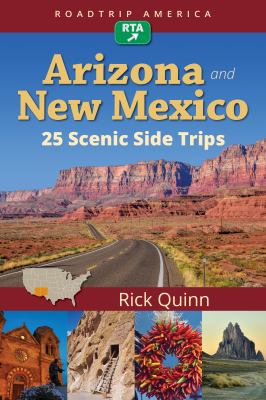 Arizona and New Mexico : 25 scenic side trips cover image