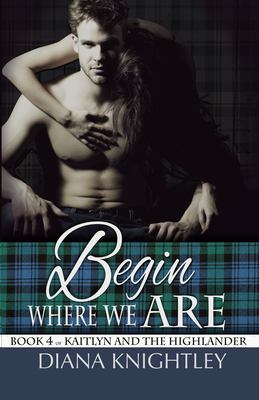 Begin where we are cover image