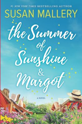 The summer of Sunshine & Margot cover image