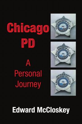 Chicago PD : a personal journey cover image