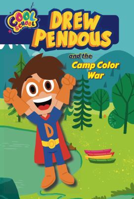 Drew Pendous and the camp color war cover image