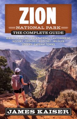 The complete guide. Zion National Park cover image