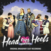 Head over heels original Broadway cast recording cover image