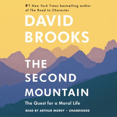 The second mountain the quest for a moral life cover image