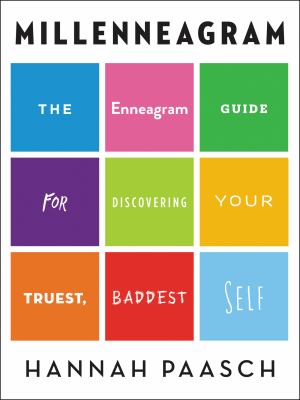 Millenneagram : the enneagram guide for discovering your truest, baddest self cover image