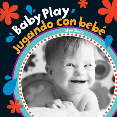 Baby play = Jugando con bebé cover image