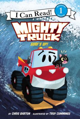 Mighty truck. Surf's up! cover image