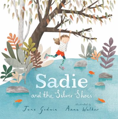 Sadie and the silver shoes cover image