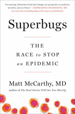 Superbugs : the race to stop an epidemic cover image