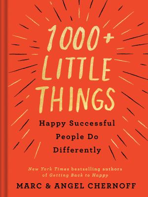 1000+ little things happy, successful people do differently cover image