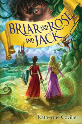 Briar and Rose and Jack cover image