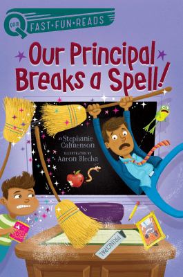 Our principal breaks a spell! cover image