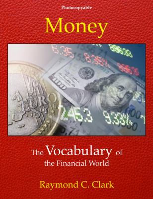 Money : the vocabulary of the financial world cover image