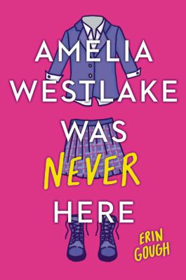 Amelia Westlake was never here cover image