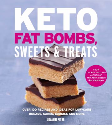 Keto fat bombs, sweets & treats cover image
