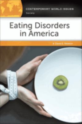 Eating disorders in America : a reference handbook cover image
