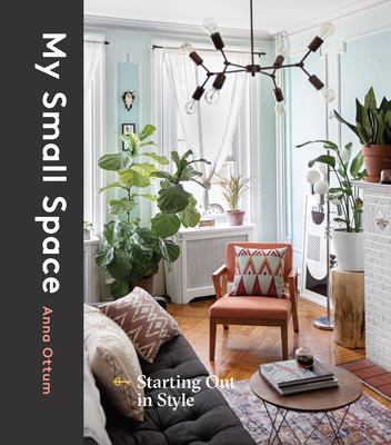 My small space : starting out in style cover image