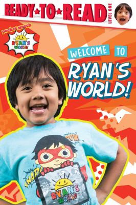 Welcome to Ryan's world! cover image