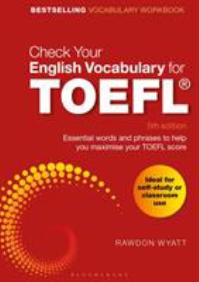 Check your English vocabulary for TOEFL : essential words and phrases to help you maximize your TOEFL score cover image