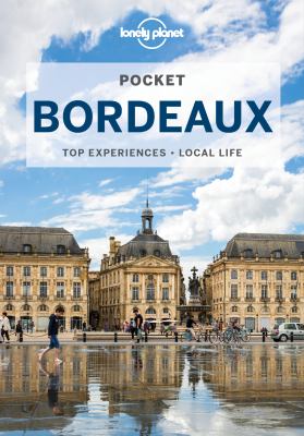 Lonely Planet. Pocket Bordeaux cover image