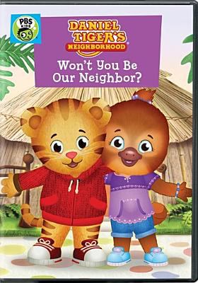 Daniel Tiger's neighborhood. Won't you be our neighbor? cover image