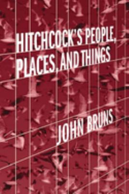 Hitchcock's people, places, and things cover image