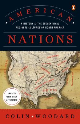 American nations : a history of the eleven rival regional cultures of North America cover image