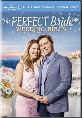 The perfect bride. Wedding bells cover image