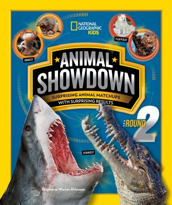 Animal showdown : round two : surprising animal matchups with surprising results cover image