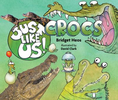 Just like us!, crocs cover image